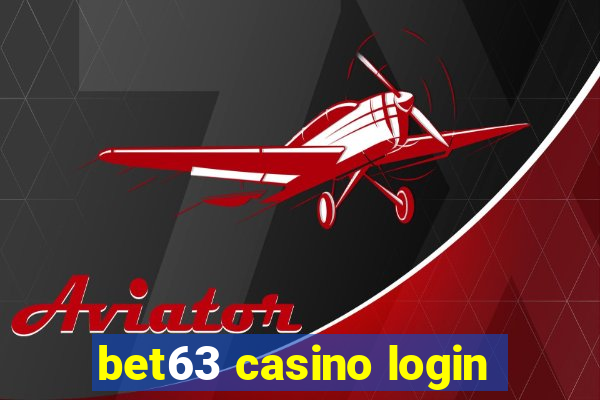 bet63 casino login
